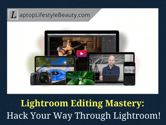 Lightroom Editing Mastery Course by Mark Hemmings (Review)